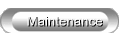 Maintenance
